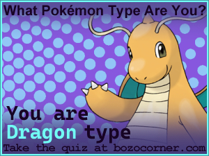 You are Dragon type