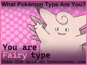 You are Fairy type